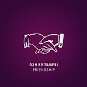 Album-Review: Ash Ra Tempel - Friendship Ash Ra Tempel: Friendship