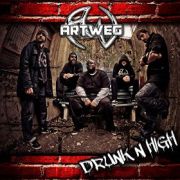 Album-Review: Artweg - Drunk N High Artweg: Drunk N High