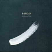 Album-Review: Bender - Bottom Line Bender: Bottom Line