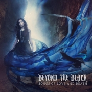 Album-Review: Beyond The Black - Songs Of Love And Death Beyond The Black: Songs Of Love And Death