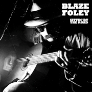 Album-Review: Blaze Foley - Sittin' By The Road Blaze Foley: Sittin' By The Road