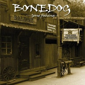 Album-Review: Bone Dog - Gone Fishing Bone Dog: Gone Fishing