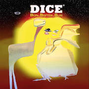 Album-Review: Dice - Son.Sister.Sun Dice: Son.Sister.Sun