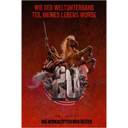 Album-Review: Die Apokalyptischen Reiter - Wie der Weltuntergang Teil meines Lebens wurde: 20 Jahre Die Apokalyptischen Reiter: Wie der Weltuntergang Teil meines Lebens wurde: 20 Jahre
