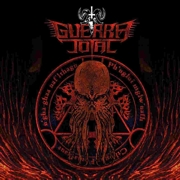 Album-Review: Guerra Total - Cthulhu Zombies & Anti-Cosmic Black Goats Guerra Total: Cthulhu Zombies & Anti-Cosmic Black Goats