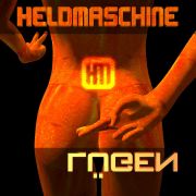 Album-Review: Heldmaschine - Lügen Heldmaschine: Lügen