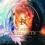 Album-Review: Kiske/Somerville - City Of Heroes Kiske/Somerville: City Of Heroes