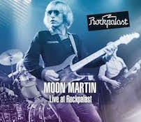 Album-Review: Moon Martin - Live At Rockpalast Moon Martin: Live At Rockpalast