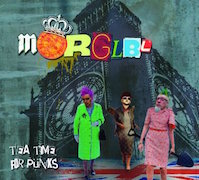 Album-Review: Mörglbl - Tea Time For Pünks Mörglbl: Tea Time For Pünks