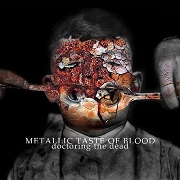 Album-Review: Metallic Taste Of Blood - Doctoring The Dead Metallic Taste Of Blood: Doctoring The Dead