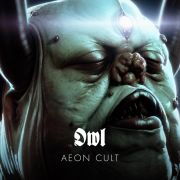 Album-Review: Owl - Aeon Cult Owl: Aeon Cult