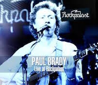 Album-Review: Paul Brady - Live At Rockpalast Paul Brady: Live At Rockpalast