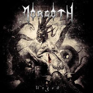 Album-Review: Morgoth - Ungod Morgoth: Ungod