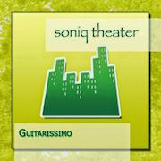 Album-Review: Soniq Theater - Guitarissimio Soniq Theater: Guitarissimio