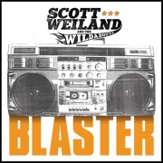 Album-Review: Scott Weiland And The Wildabouts - Blaster Scott Weiland And The Wildabouts: Blaster