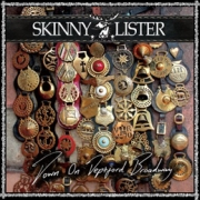 Album-Review: Skinny Lister - Down On Deptford Broadway Skinny Lister: Down On Deptford Broadway