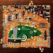 Album-Review: Steve Earle & The Dukes - Terraplane Steve Earle & The Dukes: Terraplane