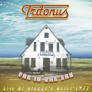 Album-Review: Tritonus - Far In The Sky - Live At Stagge‘s Hotel 1977 Tritonus: Far In The Sky - Live At Stagge‘s Hotel 1977