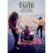 Album-Review: Taste - What's Going On - Live At The Isle Of Wight Festival 1970 Taste: What's Going On - Live At The Isle Of Wight Festival 1970