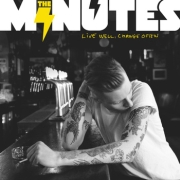 Album-Review: The Minutes - Live Well, Change Often The Minutes: Live Well, Change Often