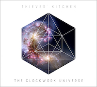 Album-Review: Thieves Kitchen - The Clockwork Universe Thieves Kitchen: The Clockwork Universe