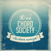 Album-Review: Three Chord Society - Anchors Aweigh! Three Chord Society: Anchors Aweigh!