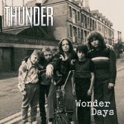 Album-Review: Thunder - Wonder Days Thunder: Wonder Days