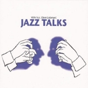 Album-Review: Vein feat. Dave Liebman - Jazz Talks Vein feat. Dave Liebman: Jazz Talks