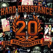 Album-Review: Hard Resistance - 1994 Retrospective 2014 Hard Resistance: 1994 Retrospective 2014