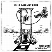 Album-Review: Wino & Conny Ochs - Freedom Conspiracy Wino & Conny Ochs: Freedom Conspiracy
