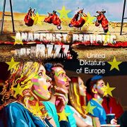 Album-Review: Anarchist Republic Of Bzzz - United Diktatürs Of Europe Anarchist Republic Of Bzzz: United Diktatürs Of Europe
