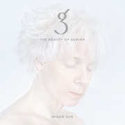 Album-Review: The Beauty Of Gemina - Minor Sun The Beauty Of Gemina: Minor Sun