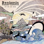 Album-Review: Benjamin Francis Leftwich - After The Rain Benjamin Francis Leftwich: After The Rain