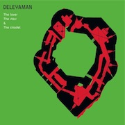 Album-Review: Deleyaman - The Lover, The Stars & The Citadel Deleyaman: The Lover, The Stars & The Citadel