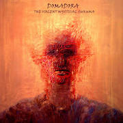 Album-Review: Domadora - The Violent Mystical Sukuma Domadora: The Violent Mystical Sukuma