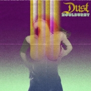 Album-Review: Dust - Soulburst Dust: Soulburst
