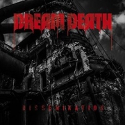 Album-Review: Dream Death - Dissemination Dream Death: Dissemination