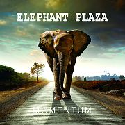 Album-Review: Elephant Plaza - Momentum Elephant Plaza: Momentum