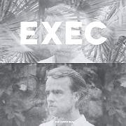 Album-Review: Exec - The Limber Real Exec: The Limber Real