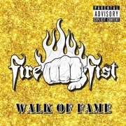 Album-Review: Fire Fist - Walk Of Fame Fire Fist: Walk Of Fame
