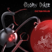 Album-Review: Glory Daze - Octavirus Glory Daze: Octavirus
