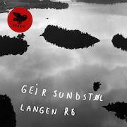 Album-Review: Geir Sundstøl - Langen Ro Geir Sundstøl: Langen Ro
