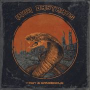Album-Review: Iron Bastards - Fast & Dangerous Iron Bastards: Fast & Dangerous