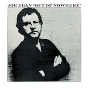 Album-Review: Joe Egan - Out Of Nowhere (1979) - Limited White-Vinyl-Edition Joe Egan: Out Of Nowhere (1979) - Limited White-Vinyl-Edition
