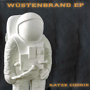 Album-Review: Katze Cookie - Wüstenbrand EP Katze Cookie: Wüstenbrand EP