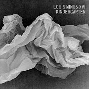 Album-Review: Louis Minus XVI - Kindergarten Louis Minus XVI: Kindergarten