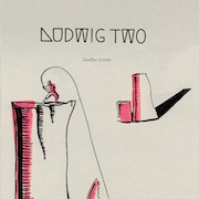 Album-Review: Ludwig Two - Goodbye Loreley Ludwig Two: Goodbye Loreley