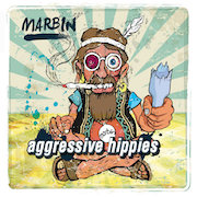 Album-Review: Marbin - Aggressive Hippies Marbin: Aggressive Hippies