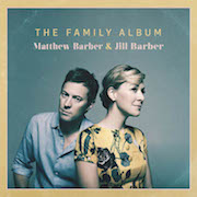 Album-Review: Matthew Barber & Jill Barber - The Family Album Matthew Barber & Jill Barber: The Family Album