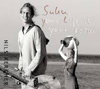 Album-Review: Nils Kercher - Suku - Your Life Is Your Poem Nils Kercher: Suku - Your Life Is Your Poem